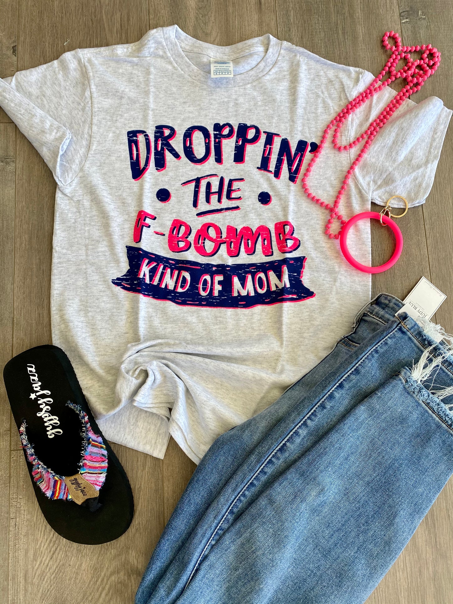 Droppin The F Bomb Mom Tee