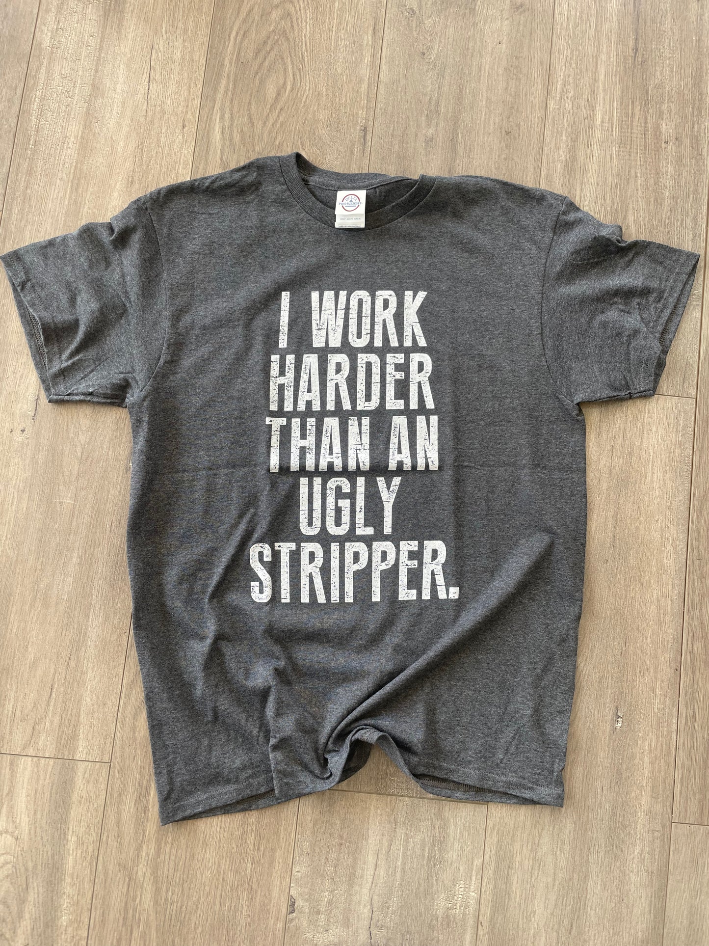 I Work Harder Tee
