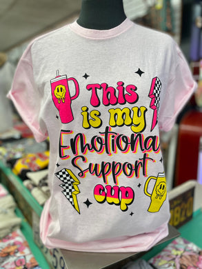 Emotional Support Cup Krazy Deal Tee