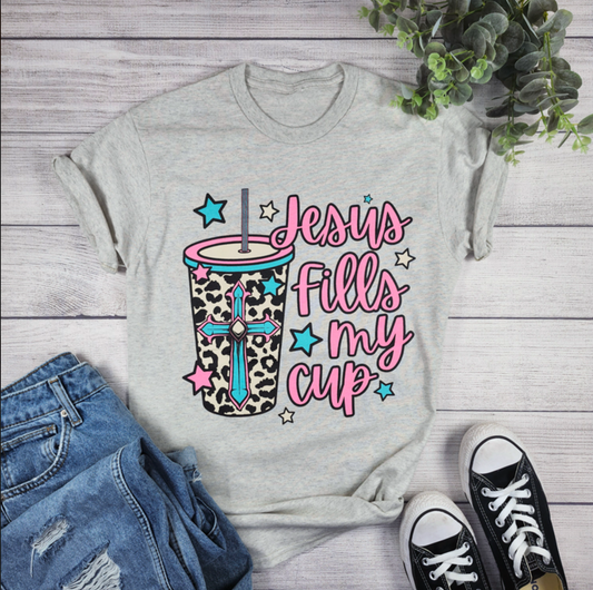 Jesus Fills My Cup Tee