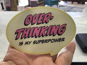 Overthinking Sticker