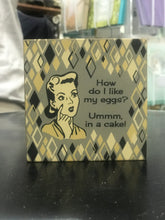 In A Cake Block Sign