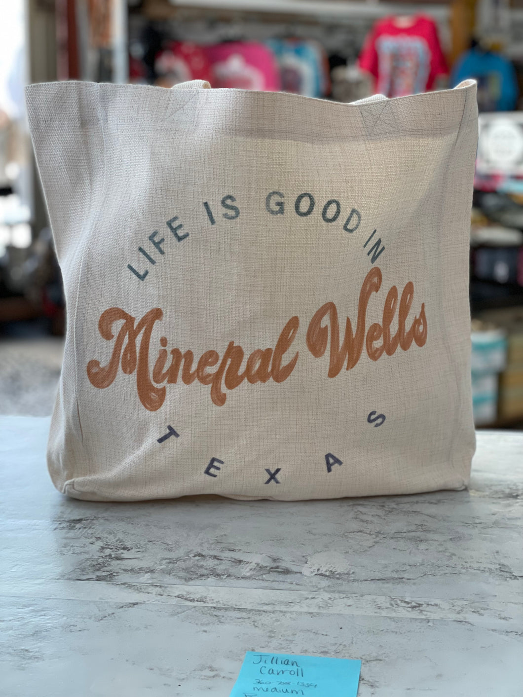 Life is Good in Mineral Wells Tote